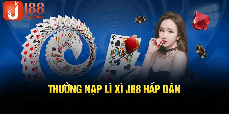 J88 với thưởng hàng tháng hậu hĩnh