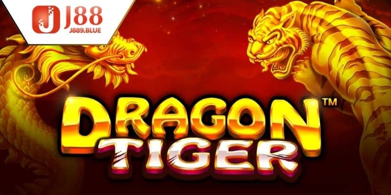 Mẹo chơi Rồng hổ J88 chi tiết cho người chơi 